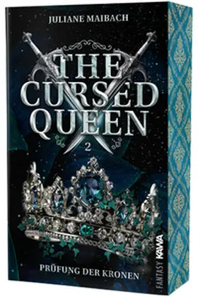 Maibach / Verlag |  The Cursed Queen | Prüfung der Kronen (Band 2) | Buch |  Sack Fachmedien