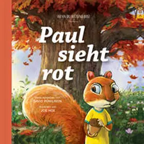 Powlison / Tissen | Paul sieht rot | Buch | 978-3-98665-006-3 | www.sack.de