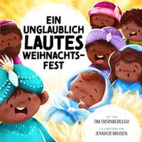 Thornborough / Tissen |  Ein unglaublich lautes Weihnachtsfest | Buch |  Sack Fachmedien