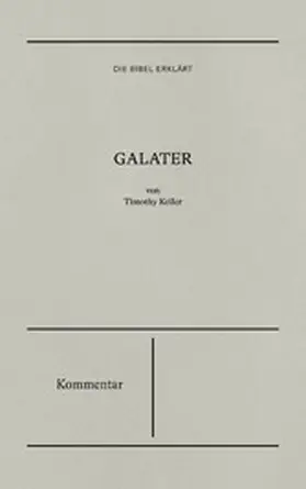 Keller |  Galater - Kommentar | eBook | Sack Fachmedien