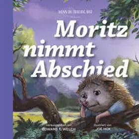 Welch | Moritz nimmt Abschied | Buch | 978-3-98665-043-8 | www.sack.de