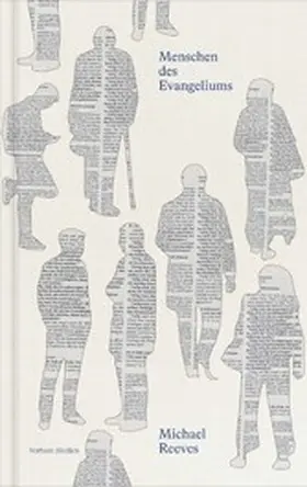Reeves |  Menschen des Evangeliums | eBook | Sack Fachmedien