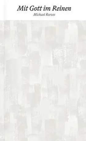 Reeves / Schiller | Mit Gott im Reinen | Buch | 978-3-98665-073-5 | www.sack.de