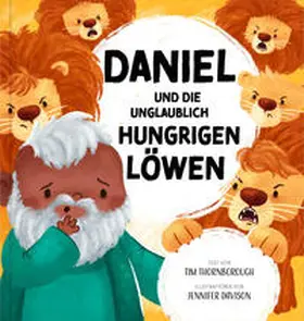 Thornborough |  Daniel und die unglaublich hungrigen Löwen | Buch |  Sack Fachmedien