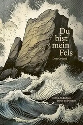 Ortlund |  Du bist mein fels | eBook | Sack Fachmedien