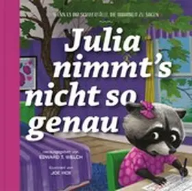 Welch |  Julia nimmt's nicht so genau | eBook | Sack Fachmedien