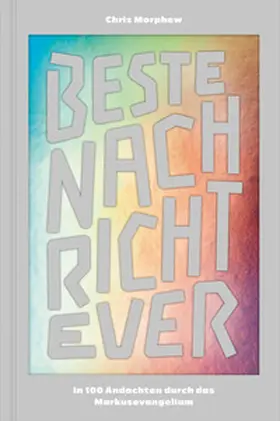 Morphew |  Beste Nachricht ever | Buch |  Sack Fachmedien