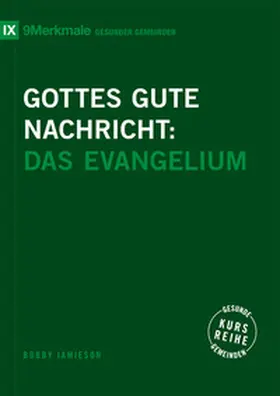 Jamieson |  Gottes gute Nachricht | Buch |  Sack Fachmedien
