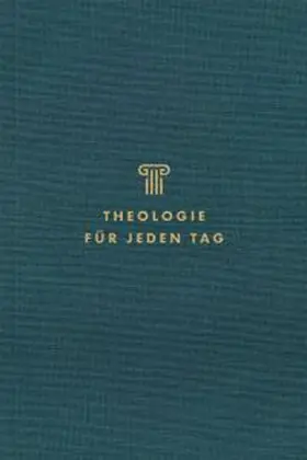 DeYoung |  Theologie für jeden Tag | Buch |  Sack Fachmedien
