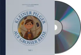 Van Halteren |  Hörspiel: Kleiner Pilger auf großer Reise (Teil 1) | Sonstiges |  Sack Fachmedien