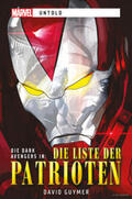 Guymer |  Marvel | Untold: Die Liste der Patrioten | Buch |  Sack Fachmedien