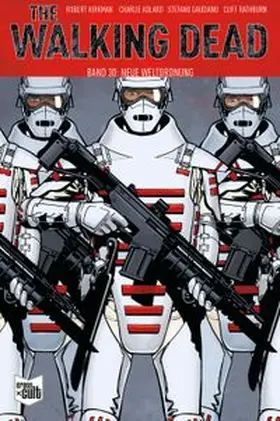 Adlard / Kirkman |  The Walking Dead Softcover 30 | Buch |  Sack Fachmedien