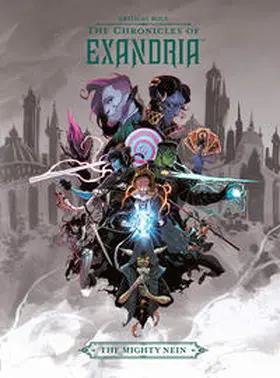  Critical Role: The Chronicles of Exandria – The Mighty Nein | Buch |  Sack Fachmedien