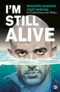 Saviano |  I'm Still Alive | Buch |  Sack Fachmedien