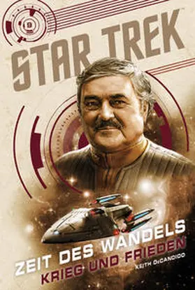 DeCandido |  Star Trek - Zeit des Wandels 9: Krieg und Frieden | Buch |  Sack Fachmedien