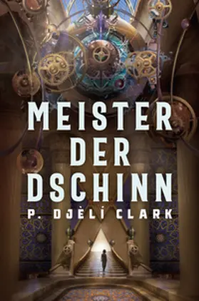 Clark |  Meister der Dschinn (Gewinner des Nebula Award 2021 für Bester Roman & des Hugo Award 2022 für Bester Roman) | eBook | Sack Fachmedien