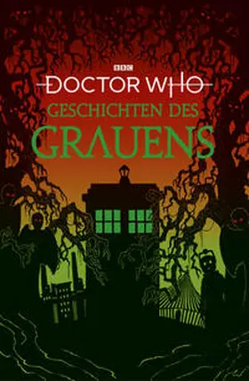 diverse |  Doctor Who: Geschichten des Grauens | Buch |  Sack Fachmedien