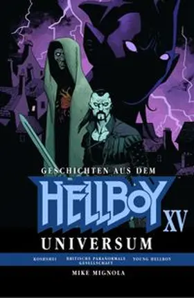 Mignola | Geschichten aus dem Hellboy Universum 15 | Buch | 978-3-98666-630-9 | www.sack.de