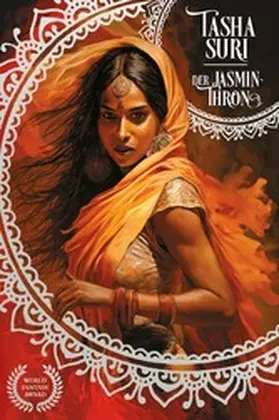 Suri |  Der Jasmin-Thron (Die brennenden Reiche 1): Eine World-Fantasy-Award-Gewinner sapphische Romantasy und Booktok-Sensation! | eBook | Sack Fachmedien