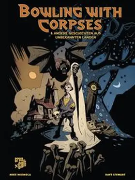 Mignola |  Mike Mignolas Bowling with Corpses | Buch |  Sack Fachmedien