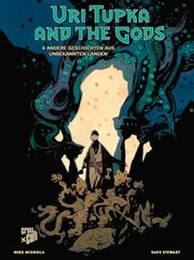 Mignola | Mike Mignolas Uri Tupka and the Gods | Buch | 978-3-98666-897-6 | www.sack.de
