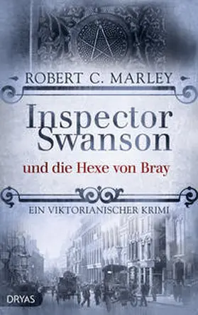 Marley |  Inspector Swanson und die Hexe von Bray | Buch |  Sack Fachmedien
