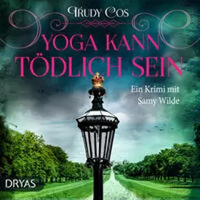 Cos |  Yoga kann tödlich sein | Sonstiges |  Sack Fachmedien