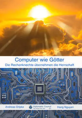 Dripke / Nguyen |  Computer wie Götter | eBook | Sack Fachmedien