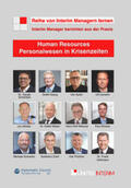 Schönfeld / Dr. Schönfeld / Aydin |  HR - Personalwesen in Krisenzeiten: Interim Manager berichten aus der Praxis | Buch |  Sack Fachmedien