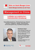 Zuerl / Schönfeld |  Management in China | Buch |  Sack Fachmedien