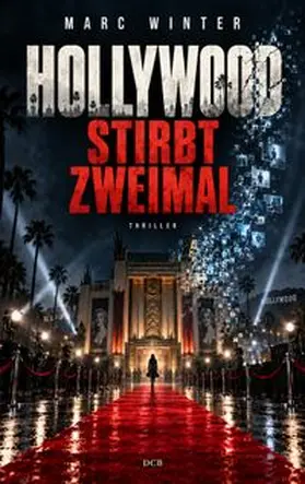 Winter |  Hollywood stirbt zweimal | Buch |  Sack Fachmedien