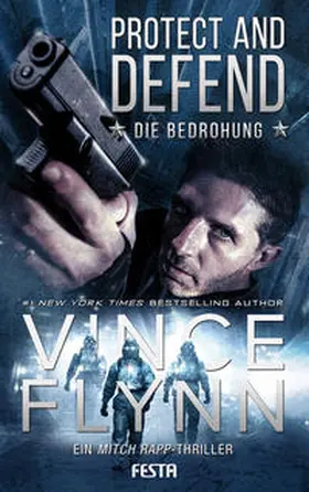 Flynn |  Protect and Defend - Die Bedrohung | Buch |  Sack Fachmedien