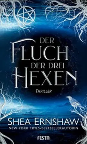 Ernshaw |  Der Fluch der drei Hexen | eBook | Sack Fachmedien