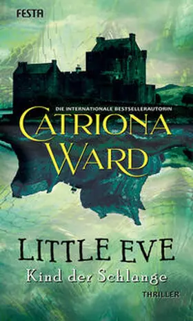 Ward |  Little Eve - Kind der Schlange | Buch |  Sack Fachmedien