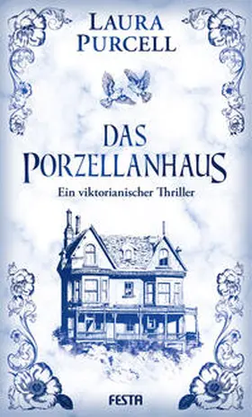Purcell |  Das Porzellanhaus | eBook | Sack Fachmedien