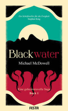 McDowell | BLACKWATER - Eine geheimnisvolle Saga - Buch 1 | Buch | 978-3-9867612-0-2 | sack.de