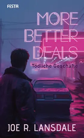 Lansdale |  More better Deals - Tödliche Geschäfte | Buch |  Sack Fachmedien