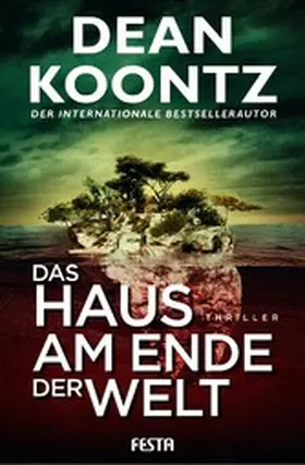 Koontz |  Das Haus am Ende der Welt | eBook | Sack Fachmedien