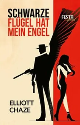 Chaze |  Schwarze Flügel hat mein Engel | eBook | Sack Fachmedien