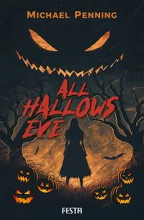 Penning |  All Hallows Eve | Buch |  Sack Fachmedien