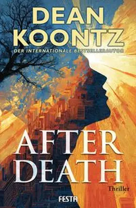 Koontz |  After Death - Ein Thriller | Buch |  Sack Fachmedien