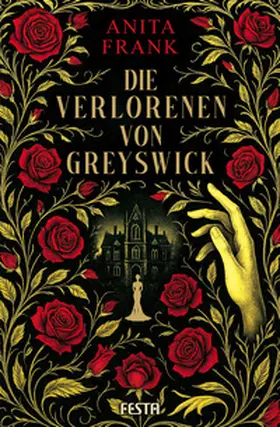 Frank |  Die Verlorenen von Greyswick | eBook | Sack Fachmedien