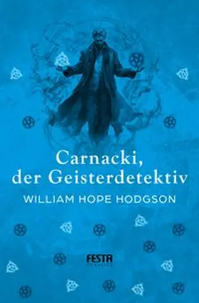 Hodgson |  Carnacki, der Geisterdetektiv | Buch |  Sack Fachmedien
