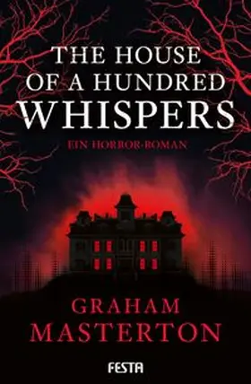 Masterton |  The House of a Hundred Whispers | Buch |  Sack Fachmedien