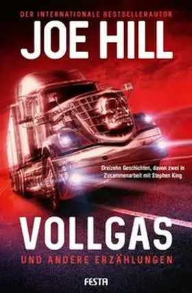 Hill / King | VOLLGAS und andere Erzählungen | Buch | 978-3-98676-325-1 | www.sack.de