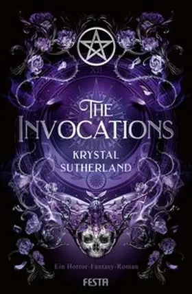 Sutherland |  The Invocations - Die Beschwörungen | Buch |  Sack Fachmedien