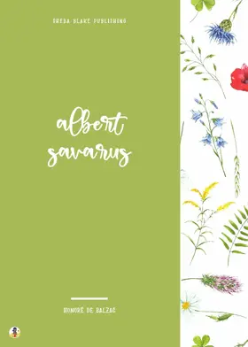 de Balzac / Blake |  Albert Savarus | eBook | Sack Fachmedien