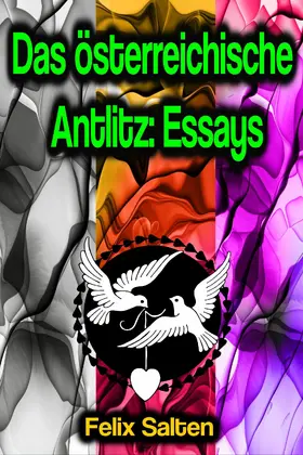 Salten |  Das österreichische Antlitz: Essays | eBook | Sack Fachmedien