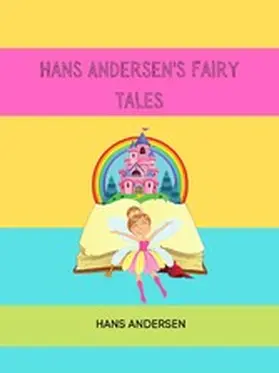 Andersen |  Hans Andersen's Fairy Tales | eBook | Sack Fachmedien