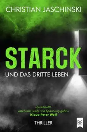 Jaschinski |  STARCK und das dritte Leben | eBook | Sack Fachmedien